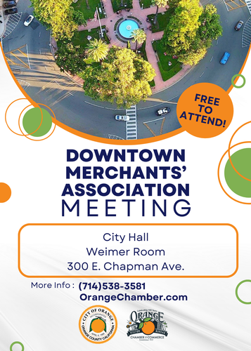 Flyer for Downtown Merchants’ Association Meeting at Orange City Hall, hosted by the Orange Chamber of Commerce